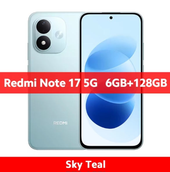 Xiaomi Redmi Note 17 5G Global Version Teal Smartphone Dust Water & Scratch Resistant HD Screen Super/Fast Charging Smartphone (RAM 6GB+128GB ROM). smp